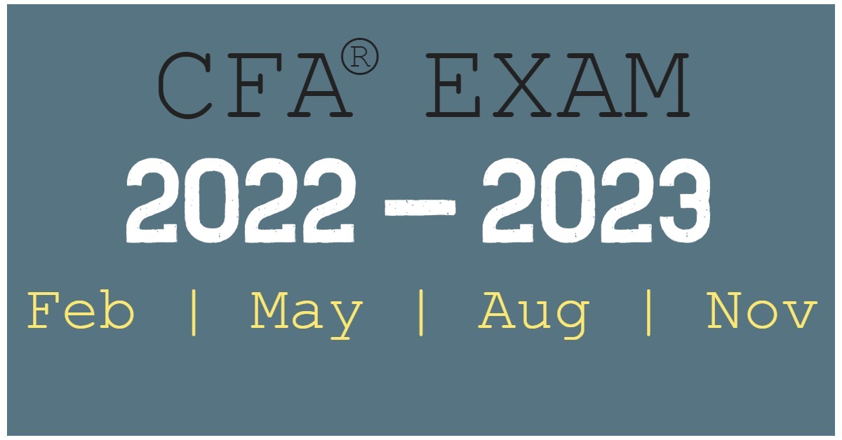Computer-Based CFA Exams in 2022 & 2023: Feb, May, Aug, Nov