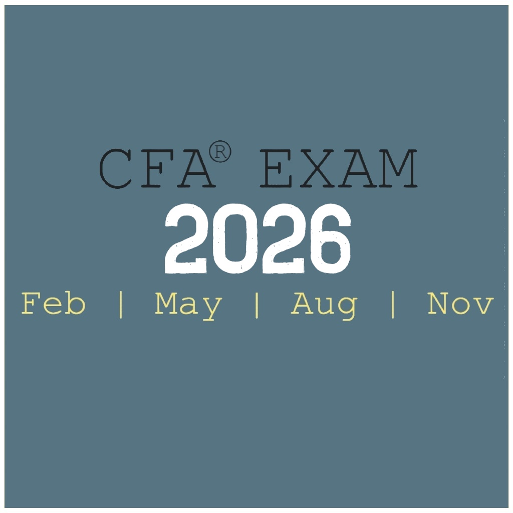CFA Exams in 2026: Feb, May, Aug, Nov