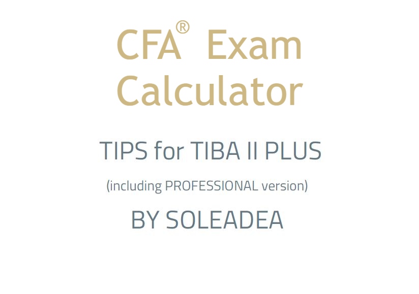 Best CFA Exam Calculator TI vs HP Battle SOLEADEA