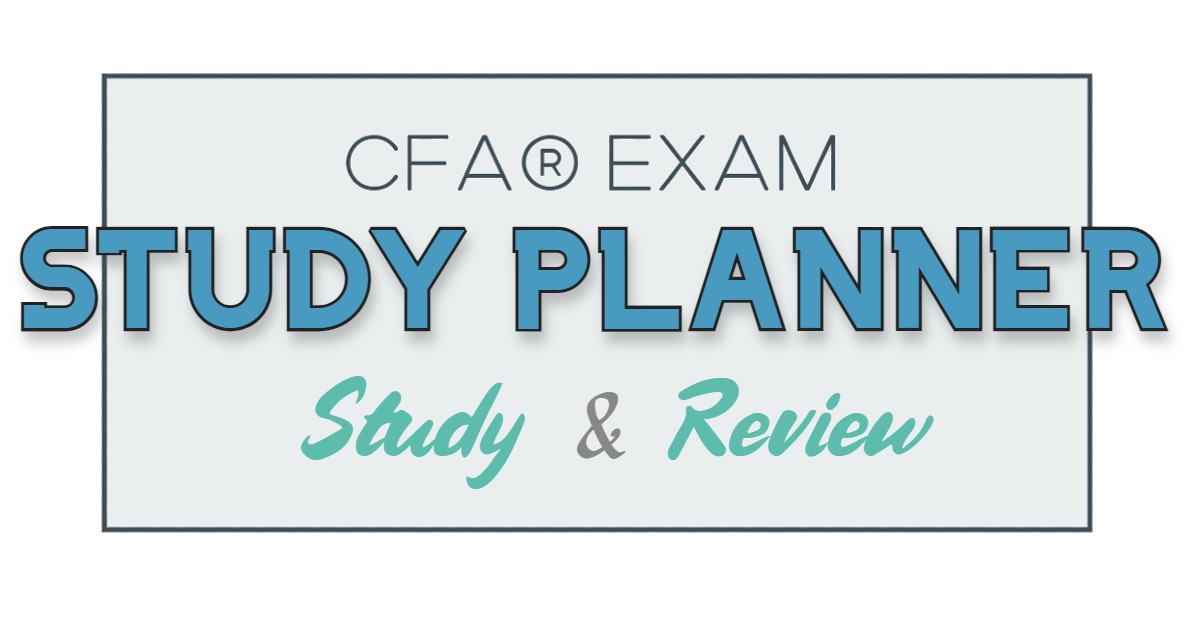 CFA Exam Study Planner, Includes Study & Review Sessions!