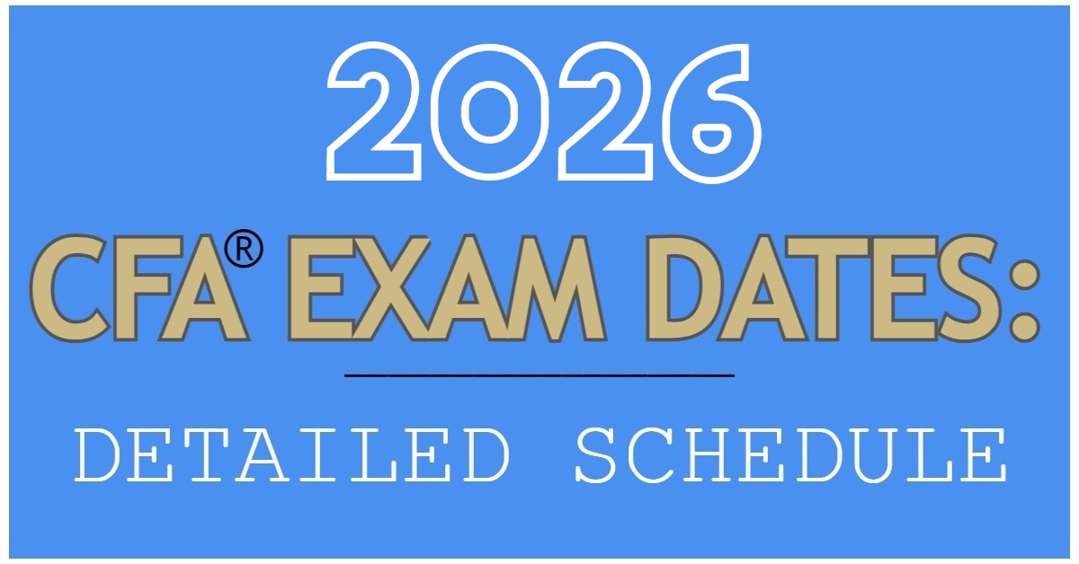 CFA Exam Dates & Schedule